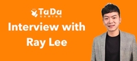 Interview with Ray Lee and TaDa Gaming: Innovation Driving Growth